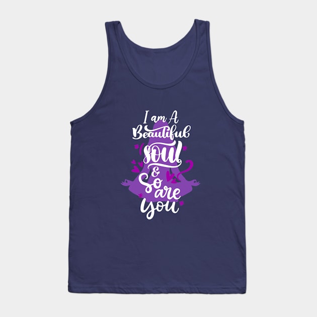 Beautiful Soul Version 2 Tank Top by PurpleSpiritZone